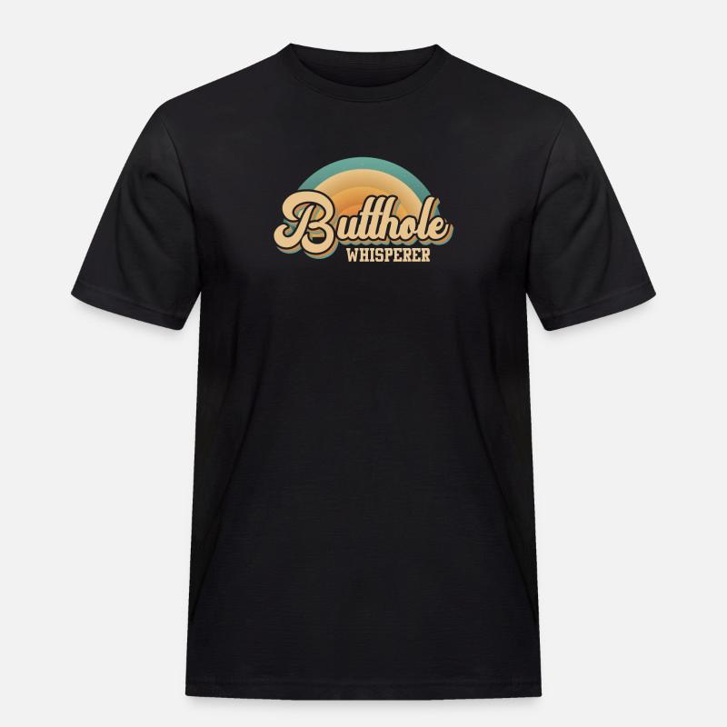 Arschloch-Flüsterer - Männer Workwear T-Shirt - Schwarz