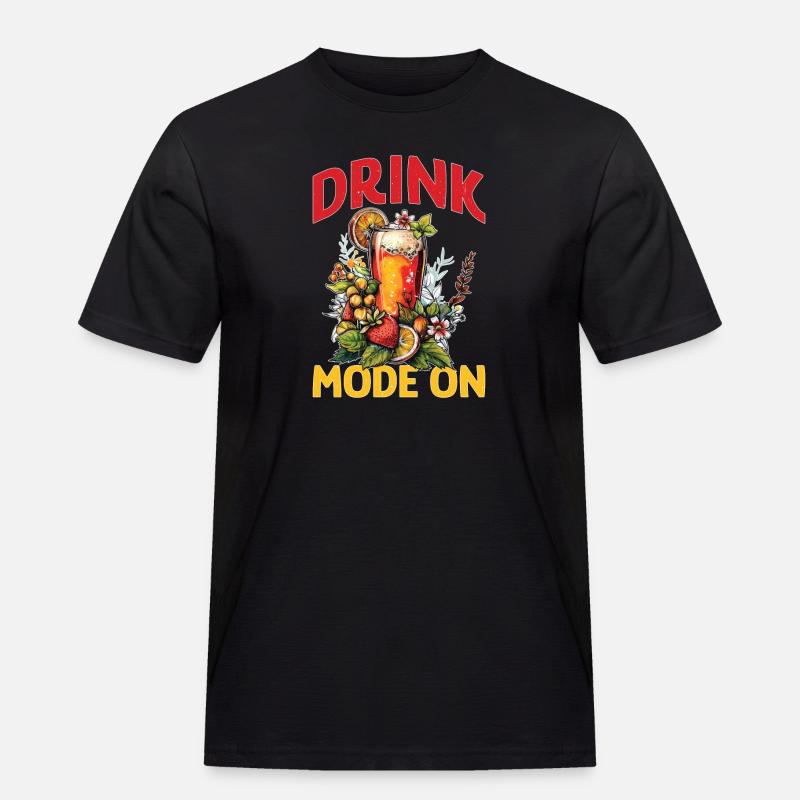 Drink Mode On 2 - Männer Workwear T-Shirt - Schwarz