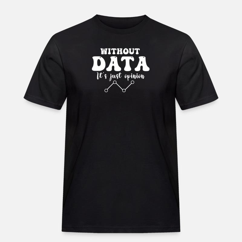 Funny Data Enthusiast Design - Men's Workwear T-Shirt - black