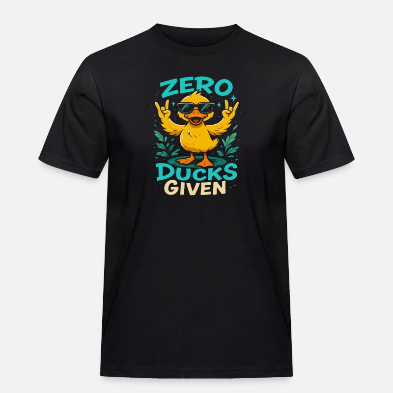 Zero Ducks Given Enten-Motiv Spaß - Männer Workwear T-Shirt - Schwarz