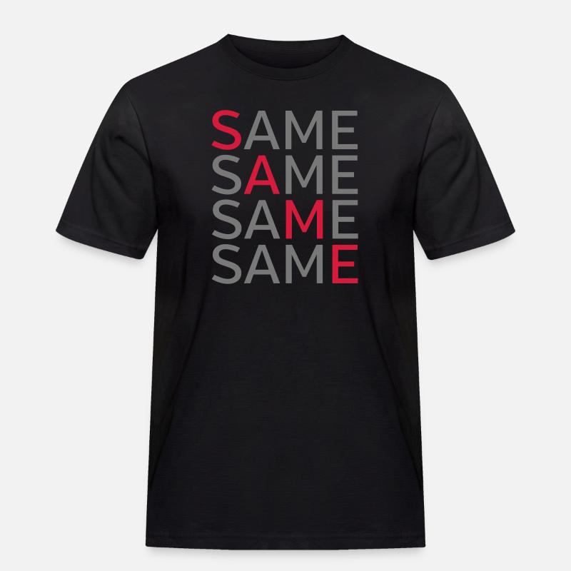 Same Same Same Same - Men's Workwear T-Shirt - black