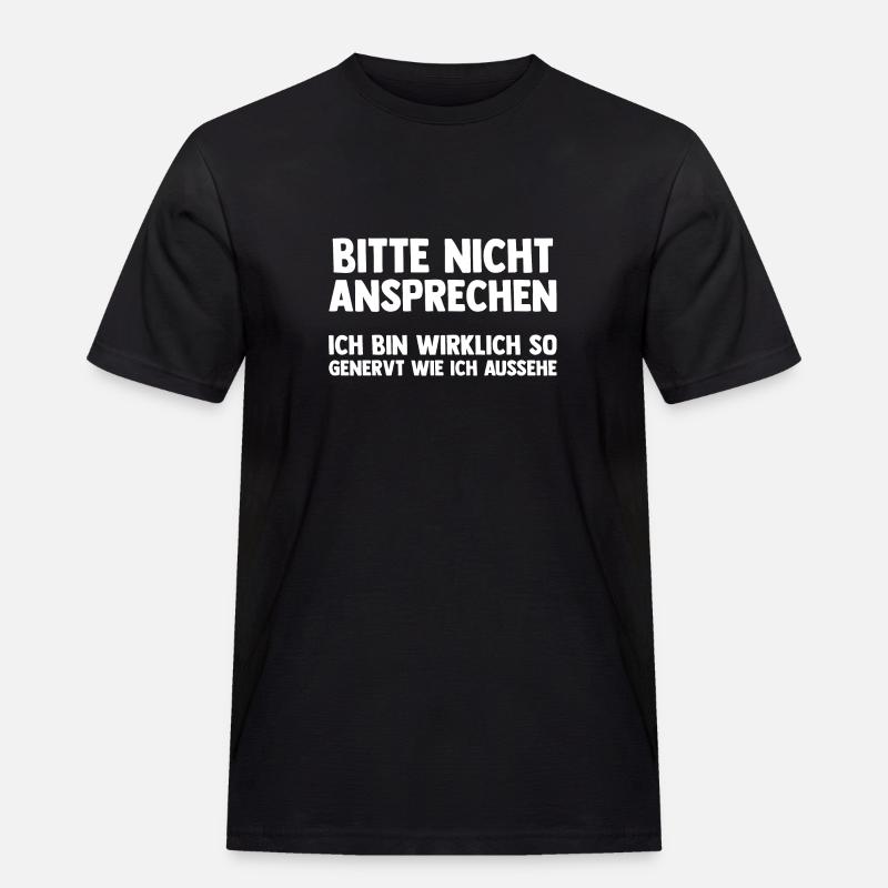 Bitte Nicht Ansprechen - Männer Workwear T-Shirt - Schwarz