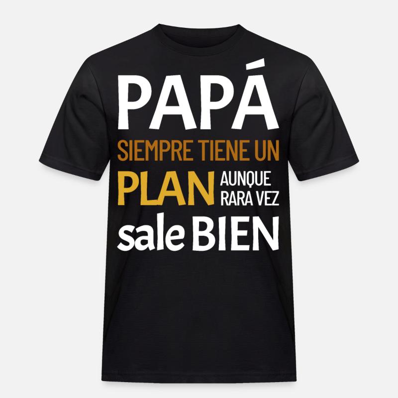 Daddy always has a plan - Men's Workwear T-Shirt - black
