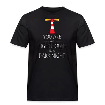You are my Lighthouse in a Dark Night - Männer Workwear T-Shirt - Schwarz - Vorne - AI Model Male 178 light (178cm)