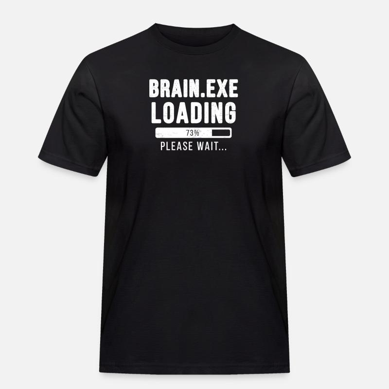 Brain.exe loading... please wait! - Männer Workwear T-Shirt - Schwarz