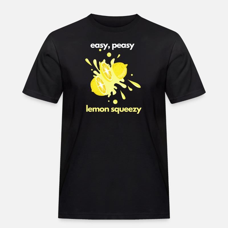 easy peasy lemon squeezy - Männer Workwear T-Shirt - Schwarz