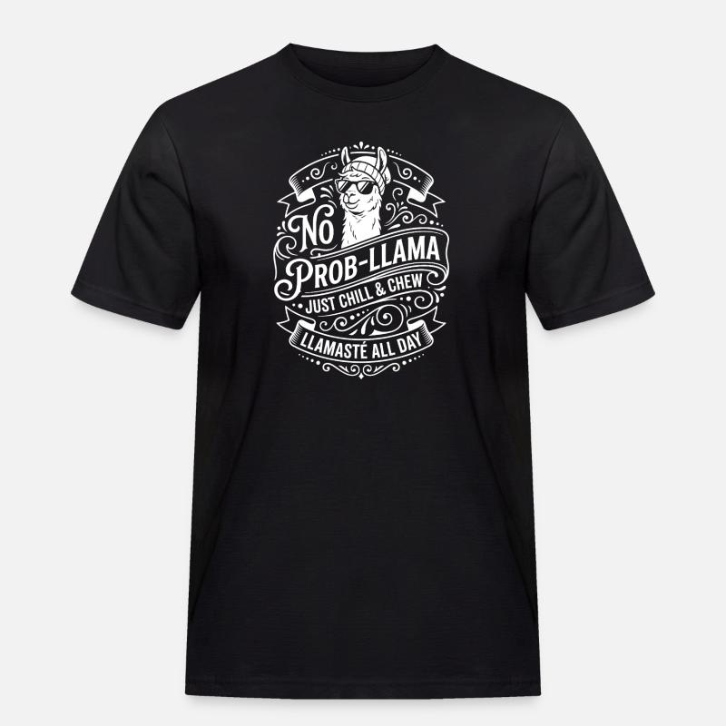 No Prob-Llama Chill & Chew - Männer Workwear T-Shirt - Schwarz