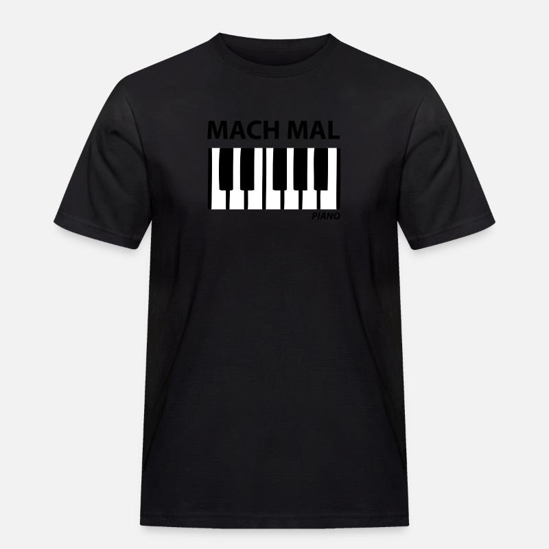 mach mal piano - Men's Workwear T-Shirt - black
