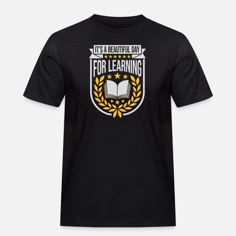 beautiful day for learning - Men's Workwear T-Shirt - black