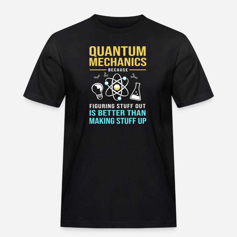 Quantenphysik Quantenmechanik Quantensprung - Männer Workwear T-Shirt - Schwarz
