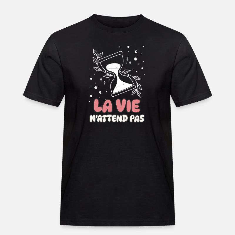 Das Leben wartet nicht - Männer Workwear T-Shirt - Schwarz