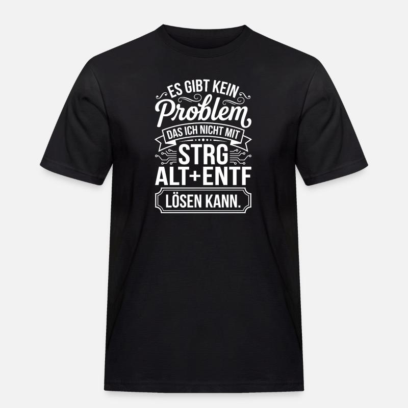 No problem with ctrl alt del - Men's Workwear T-Shirt - black