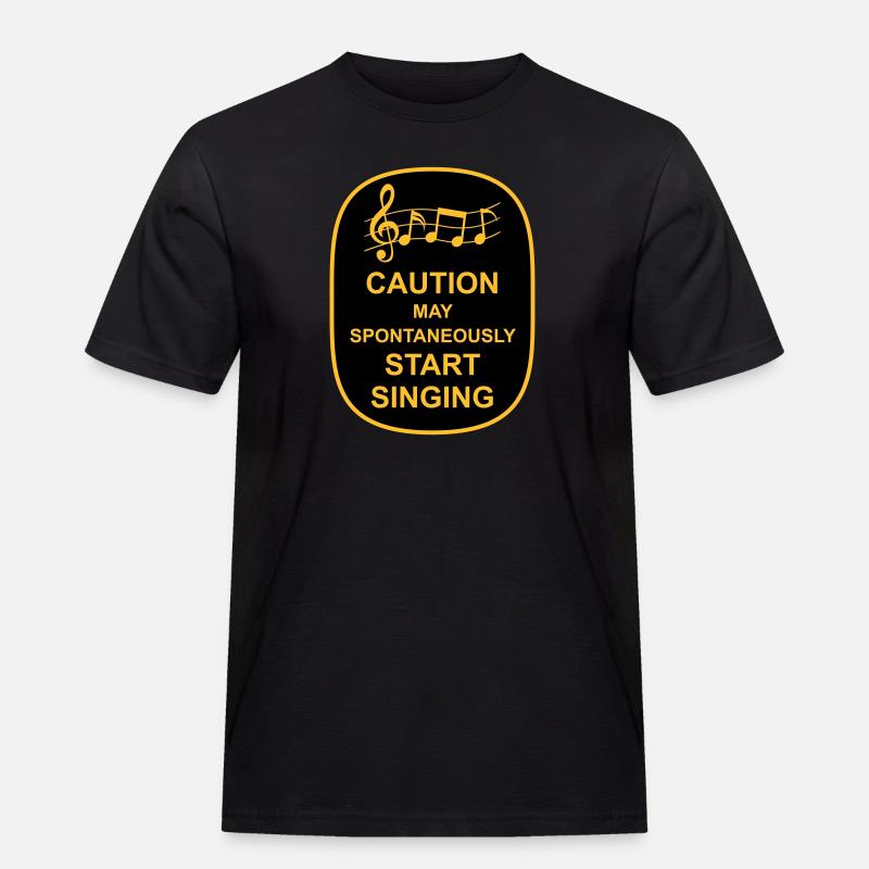 may spontaneously start singing - Men's Workwear T-Shirt - black