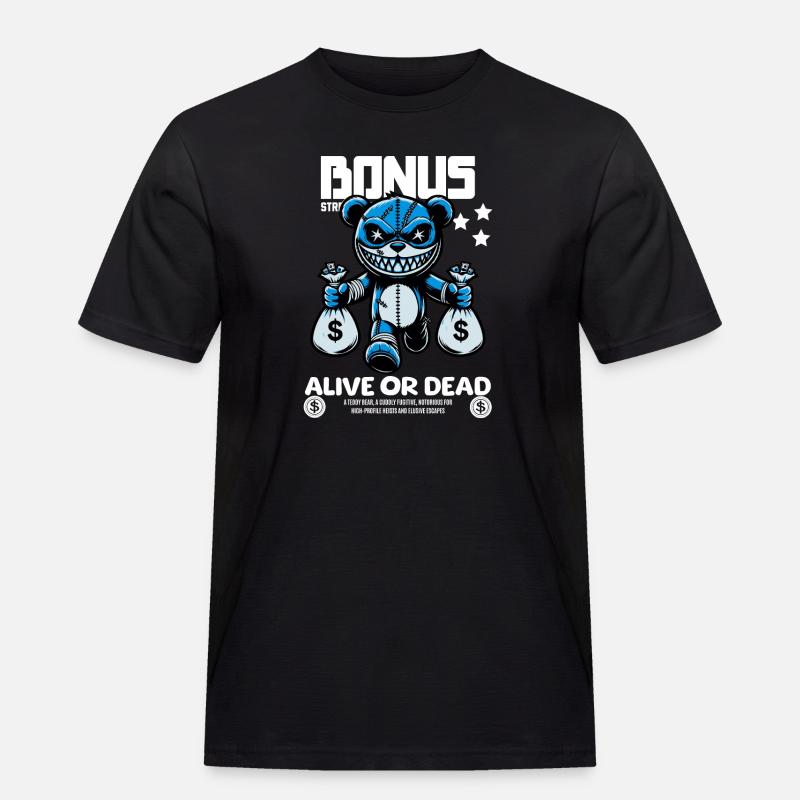 Bonus Bär – Gesucht: Lebendig oder Tot - Männer Workwear T-Shirt - Schwarz