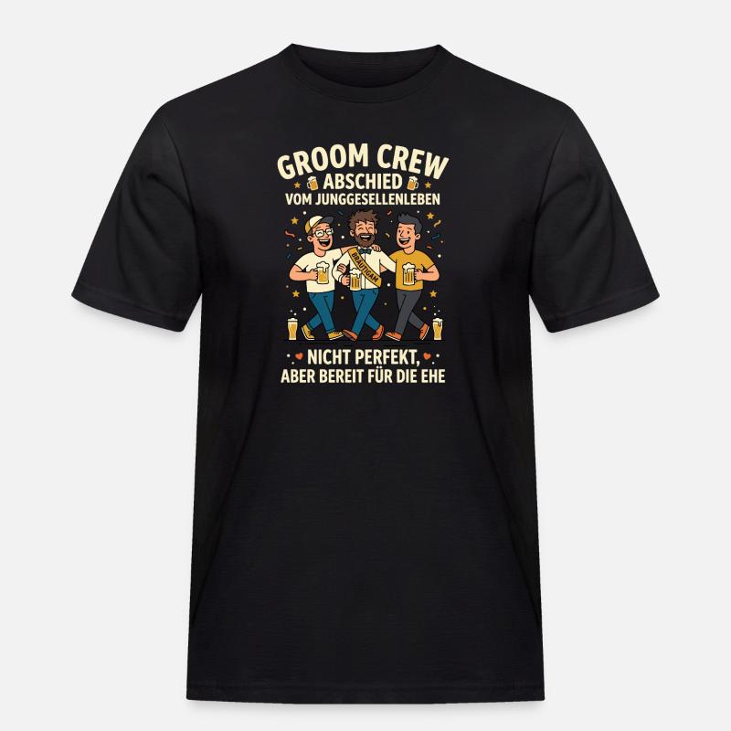Groom Crew Abschied Junggesellenleben - Männer Workwear T-Shirt - Schwarz