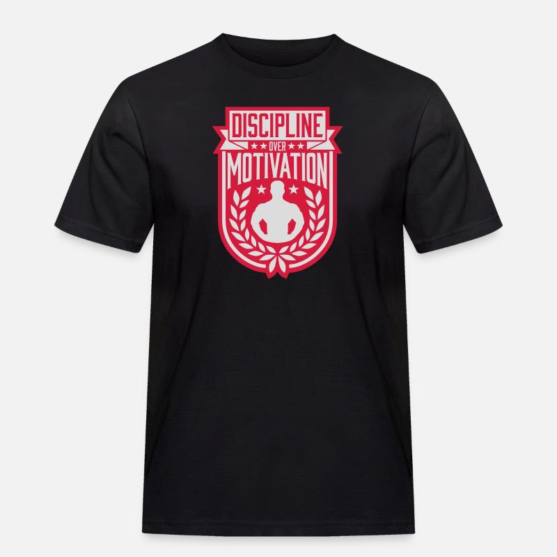 discipline over motivation Zitat - Männer Workwear T-Shirt - Schwarz
