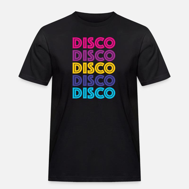 Disco Disco Disco - Männer Workwear T-Shirt - Schwarz