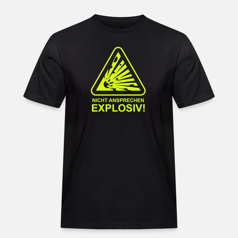 Nicht ansprechen Explosiv! - Männer Workwear T-Shirt - Schwarz