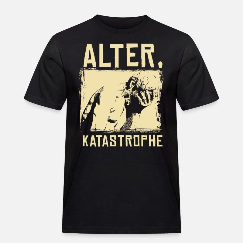 Alter Katastrophe - Männer Workwear T-Shirt - Schwarz