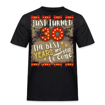 30. Geburtstag 30 Jahre alt Vintage-Design, Spruch - Männer Workwear T-Shirt - Schwarz - Vorne - AI Model Male 178 light (178cm)
