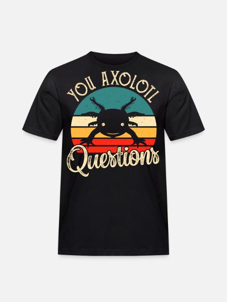 axolotls questions - Männer Workwear T-Shirt - Schwarz