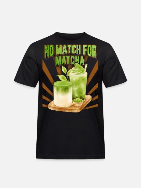 Thé Matcha, Matcha Latte Dicton Drôle, Jeu De Mots - T-shirt Workwear homme - noir