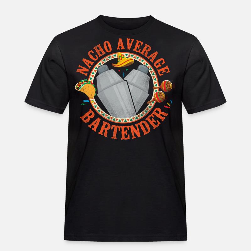 Bartender Mixologist Nacho Average - Männer Workwear T-Shirt - Schwarz