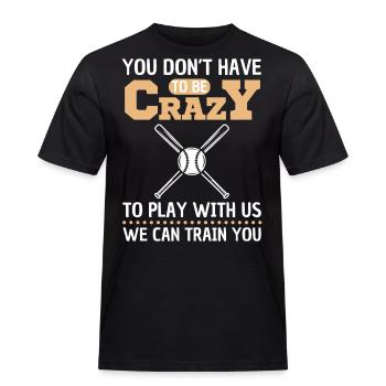 Lustiger Baseball Spruch Baseball Team - Männer Workwear T-Shirt - Schwarz - Vorne - AI Model Male 178 light (178cm)