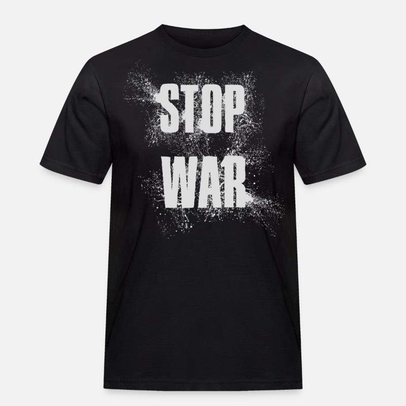 STOP WAR – NO WAR - PEACE - Männer Workwear T-Shirt - Schwarz