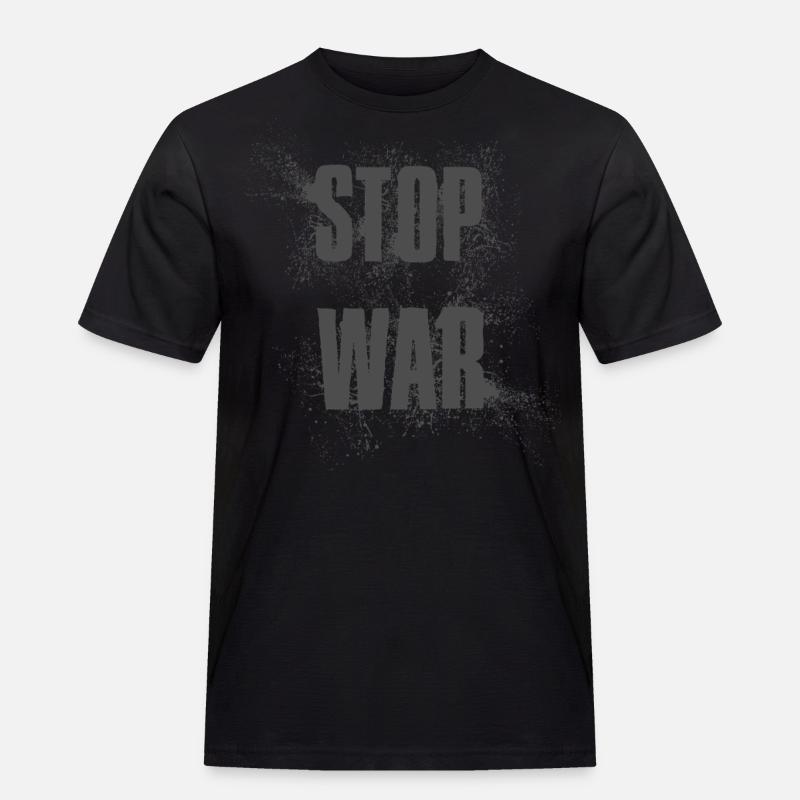 STOP WAR – NO WAR - PEACE - Männer Workwear T-Shirt - Schwarz