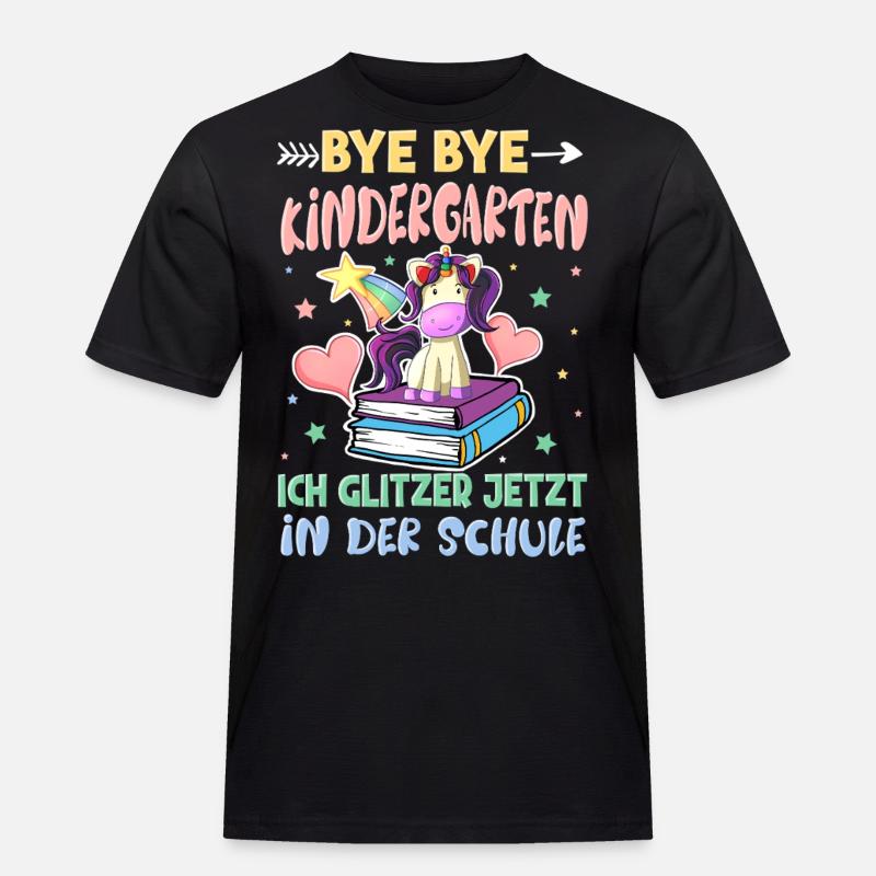 Bye Bye Kindergarten Einschulung - Männer Workwear T-Shirt - Schwarz