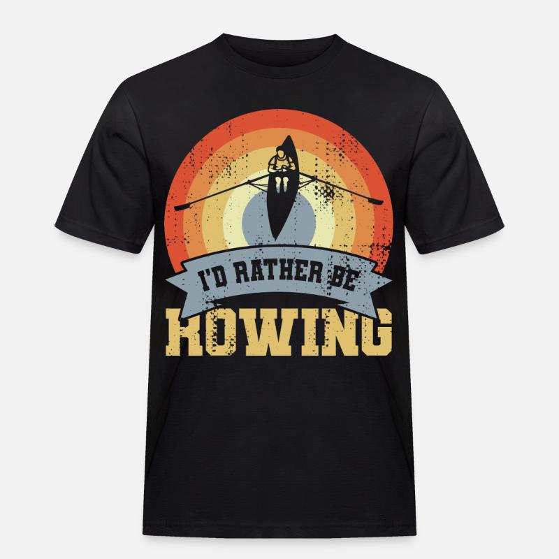 I’d Rather Be Rowing - Männer Workwear T-Shirt - Schwarz
