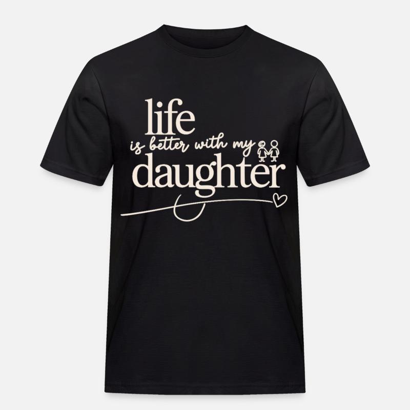 My daughter, my happiness - Men's Workwear T-Shirt - black