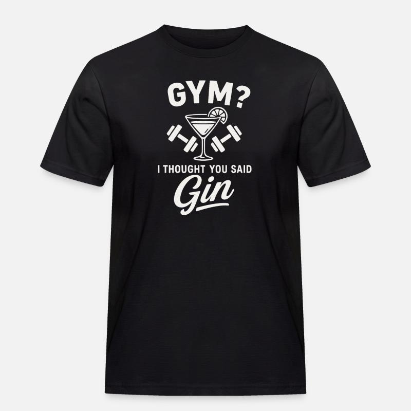 Gym oder Gin ? - Männer Workwear T-Shirt - Schwarz