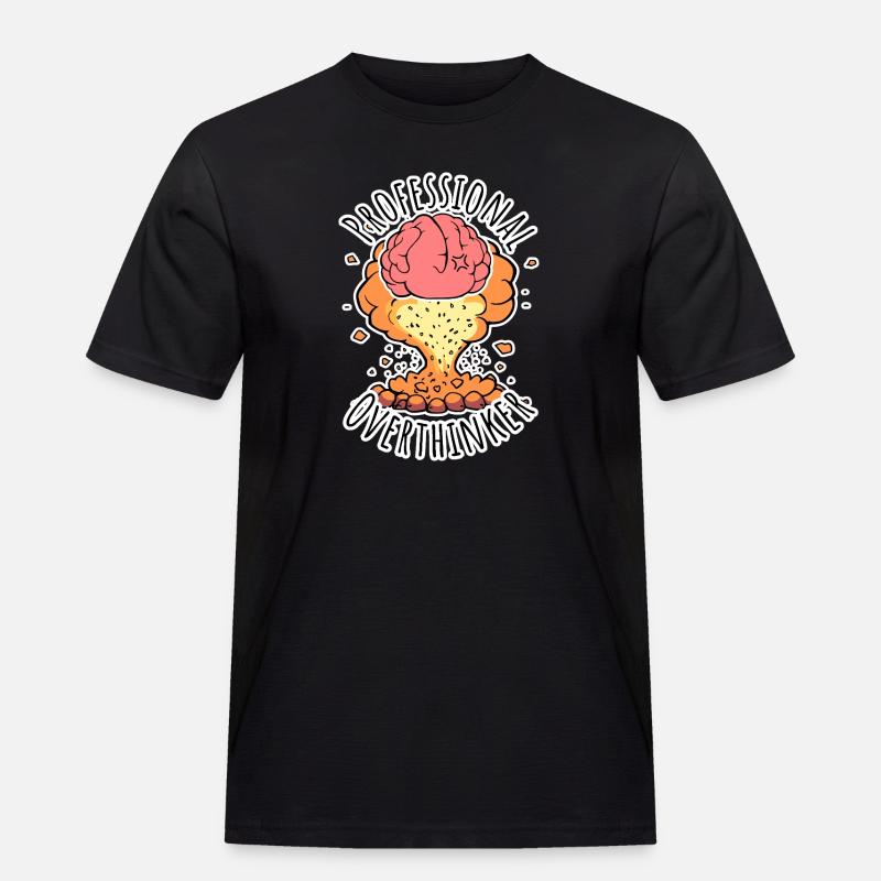 Professional Overthinker - Brain Explosion! - Men's Workwear T-Shirt - black