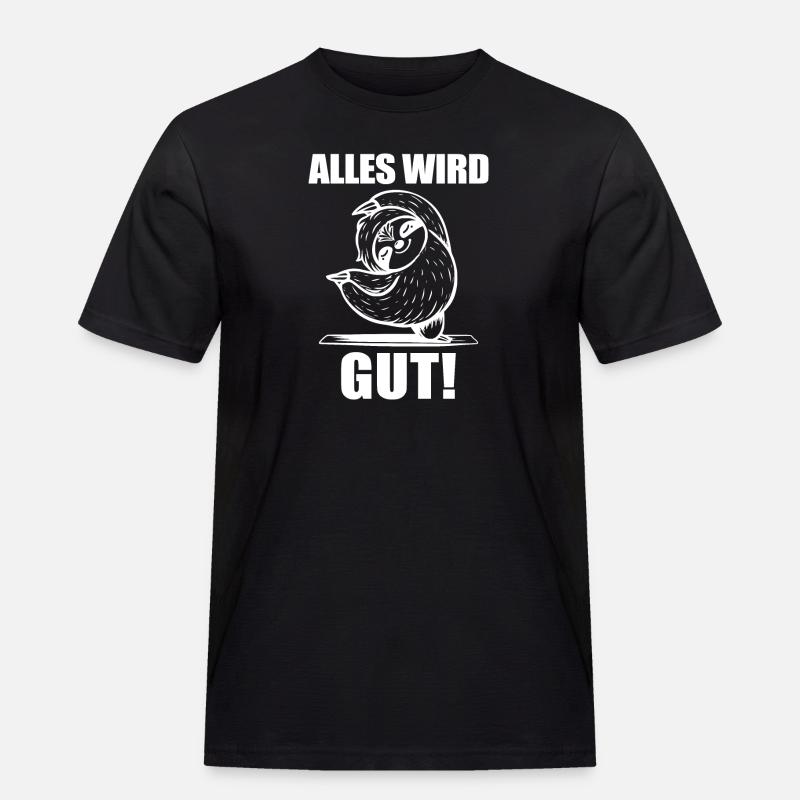 Faultier Spruch Alles wird gut! - Männer Workwear T-Shirt - Schwarz