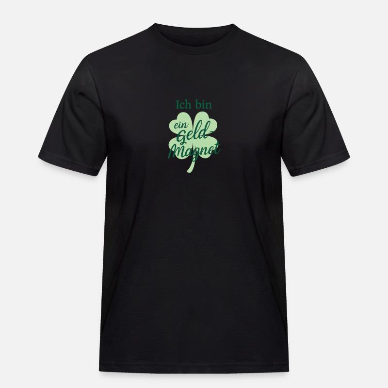 Ich bin ein Geld-Magnet 🍀 Affirmation - Männer Workwear T-Shirt - Schwarz