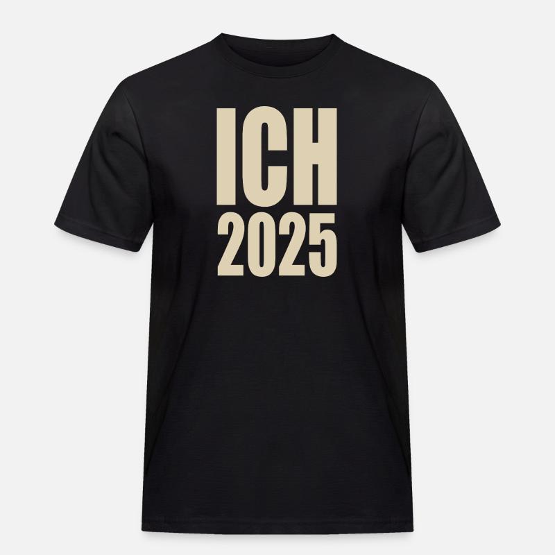 Ich 2025 - Männer Workwear T-Shirt - Schwarz