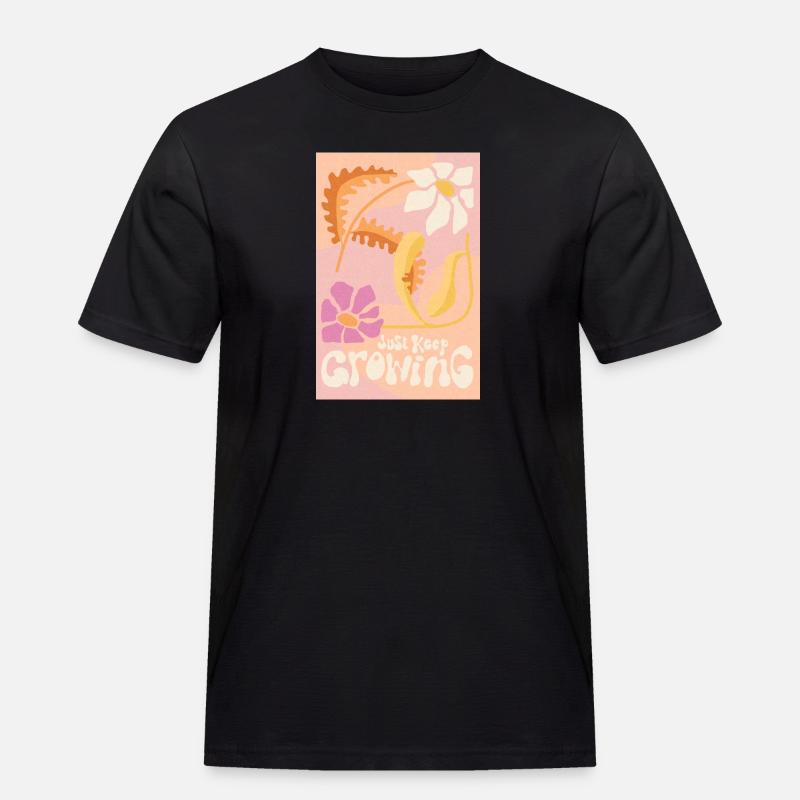 Wachsen Sie einfach weiter - Männer Workwear T-Shirt - Schwarz