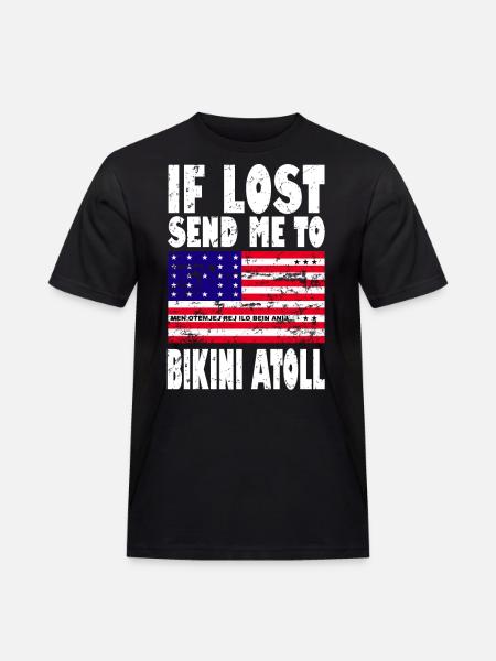 Bikini Atoll Flag Saying - Men's Workwear T-Shirt - black