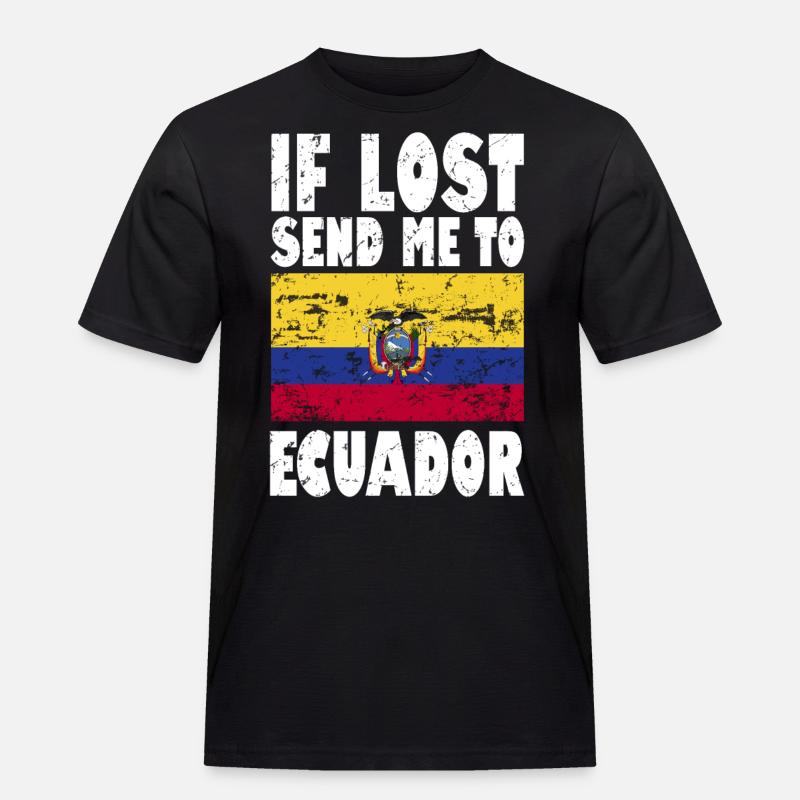Ecuador Flagge Spruch - Männer Workwear T-Shirt - Schwarz