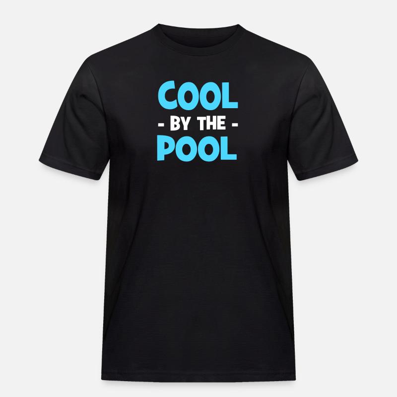 cool by the pool - Männer Workwear T-Shirt - Schwarz