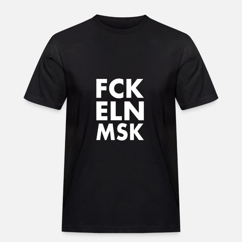Fck eln msk - Männer Workwear T-Shirt - Schwarz