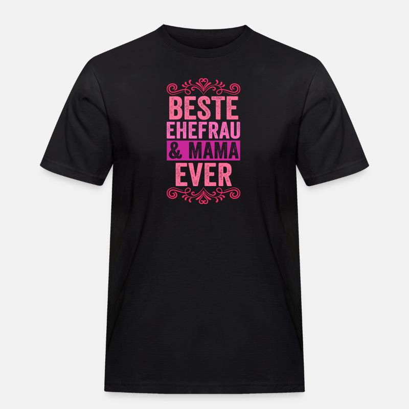 Ehefrau Mutter Mama - Männer Workwear T-Shirt - Schwarz