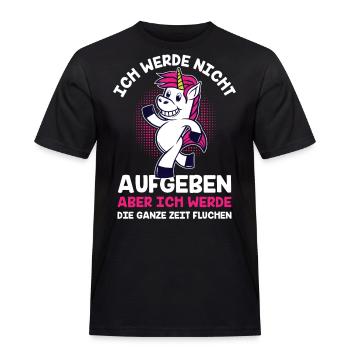 Ich Werde Nicht Aufgeben Ich Werde Die Ganze Zeit - Männer Workwear T-Shirt - Schwarz - Vorne - AI Model Male 178 light (178cm)