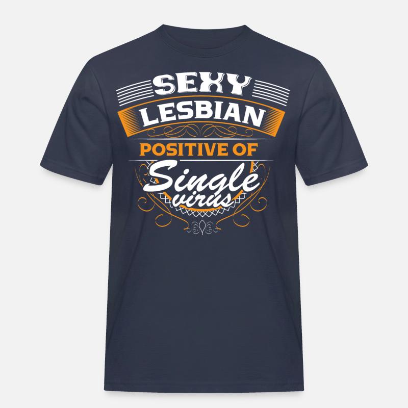 Lesbisch Single LGBT Partnerschaft Geschenkidee - Männer Workwear T-Shirt - Navy