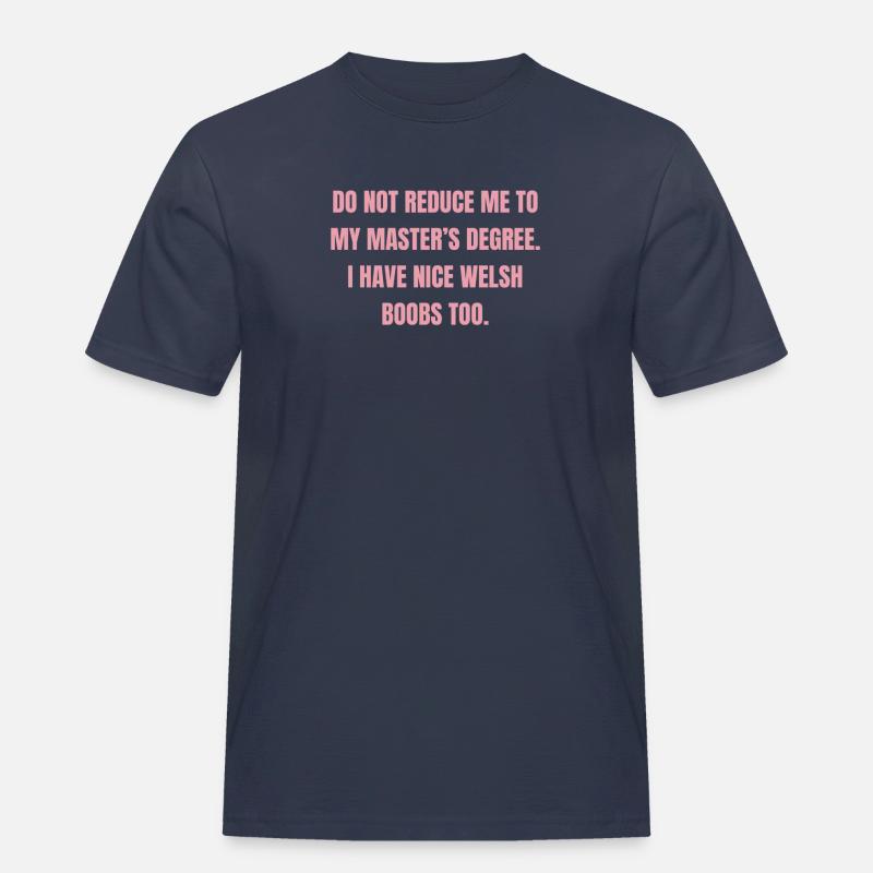 Masterabschluss von Waliserin - Männer Workwear T-Shirt - Navy