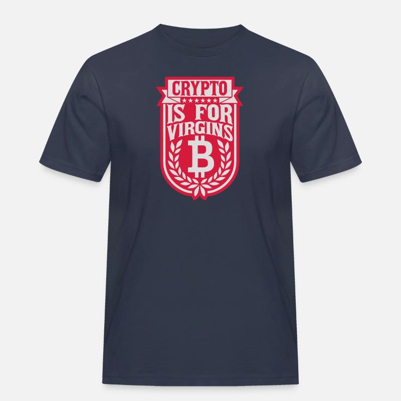 crypto is for virgins - Männer Workwear T-Shirt - Navy