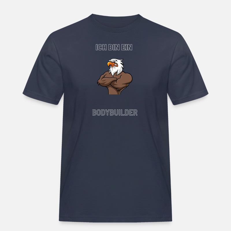 ICH BIN EIN BODYBUILDER - Männer Workwear T-Shirt - Navy