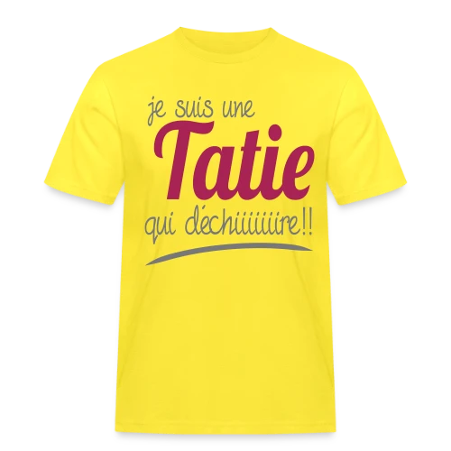 Ma Tatie Qui Déchire - T-shirt Workwear homme